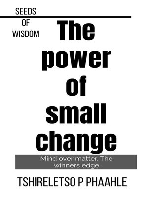 cover image of The Power of Small Change